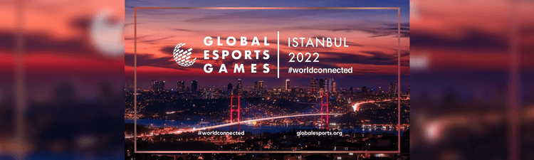 The Global Esports Games 2022 will be held in Istanbul